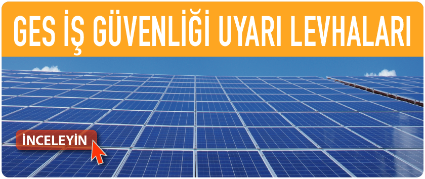 ges uyarı levhaları