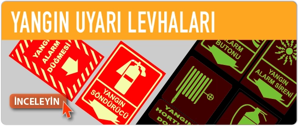 Yangın uyarı levhaları