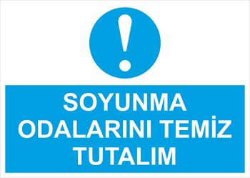 SOYUNMA ODALARINI TEMİZ TUTALIM