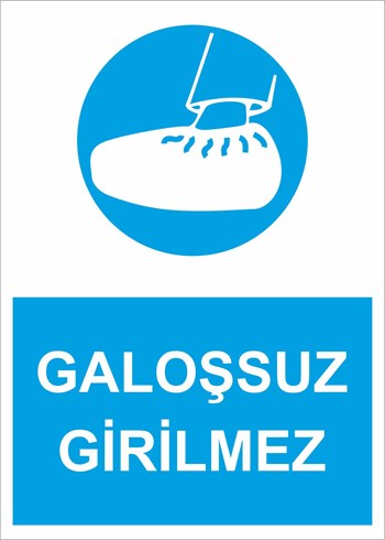 GALOŞSUZ%20GİRİLMEZ