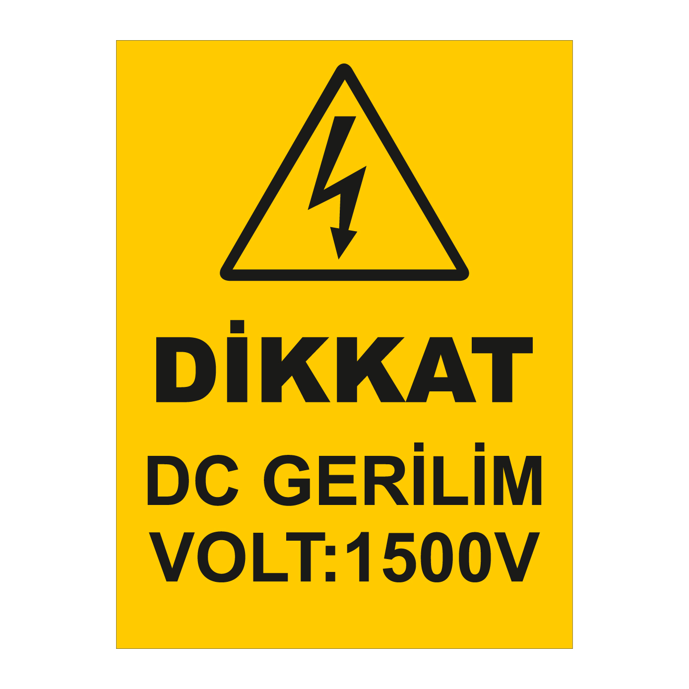 DİKKAT DCGERİLİM VOLT 1500V