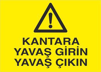 KANTARA YAVAŞ GİRİN YAVAŞ ÇIKIN-114