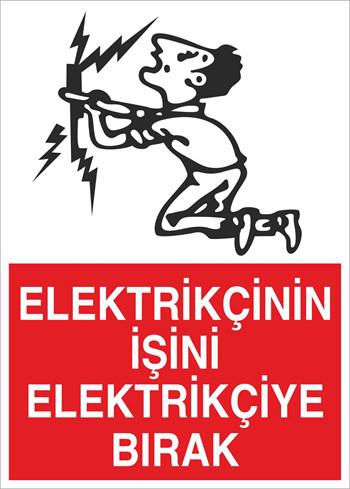 ELEKTRİKÇİNİN İŞİNİ ELEKTRİKÇİYE BIRAK-195