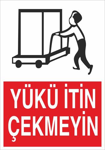 YÜKÜ İTİN ÇEKMEYİN-219