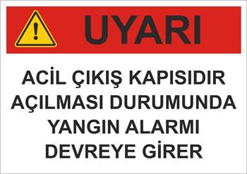 ACİL ÇIKIŞ KAPISIDIR AÇILDIĞINDA ALARM DEVREYE GİRER