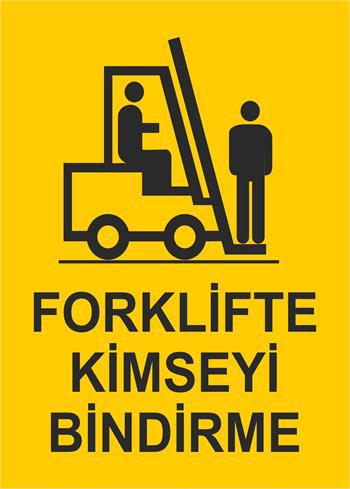 FORKLİFTE KİMSEYİ BİNDİRME-26