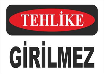 TEHLİKE GİRİLMEZ-30