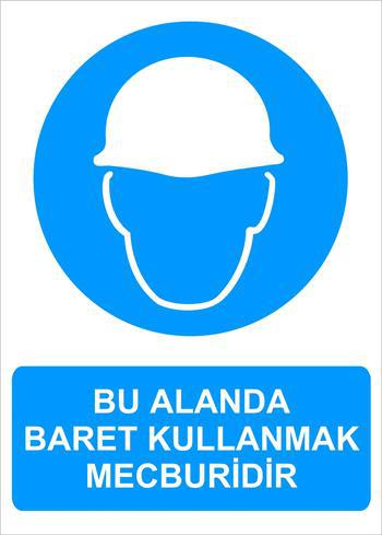 BU ALANDA BARET KULLANMAK MECBURİDİR-43