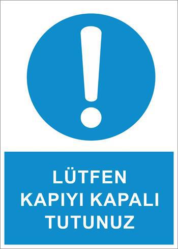 LÜTFEN KAPIYI KAPALI TUTUNUZ -72