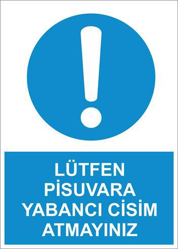 LÜTFEN PİSUVARA YABANCI CİSİM ATMAYINIZ -73