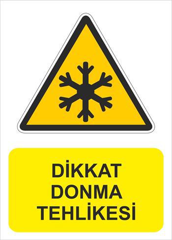 DİKKAT DONMA TEHLİKESİ-74