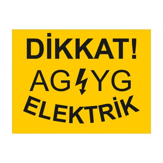 SANTRAL DİKKAT AG-YG ELEKTRİK UYARI LEVHASI