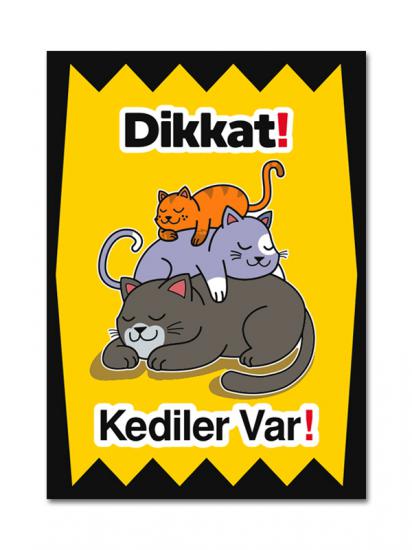 dikkat kedi var uyarı levhası