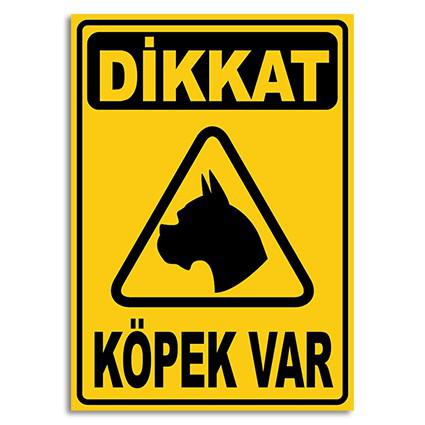 dikkat köpek var