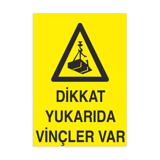 DİKKAT YUKARIDA VİNÇLER VAR-149