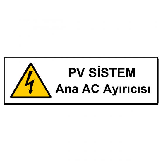 PV SİSTEM ANA AC AYIRICI