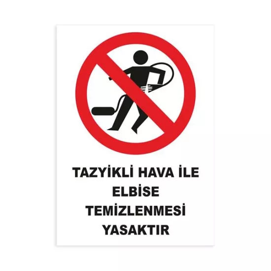 TAYZİKLİ HAVA İLE ELBİSE TEMİZLENMESİ YASAKTIR-31