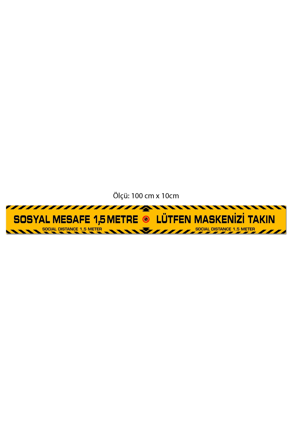 SOSYAL MESAFE Stickeri 100cm x10cm Yer laminasyonlu model 4