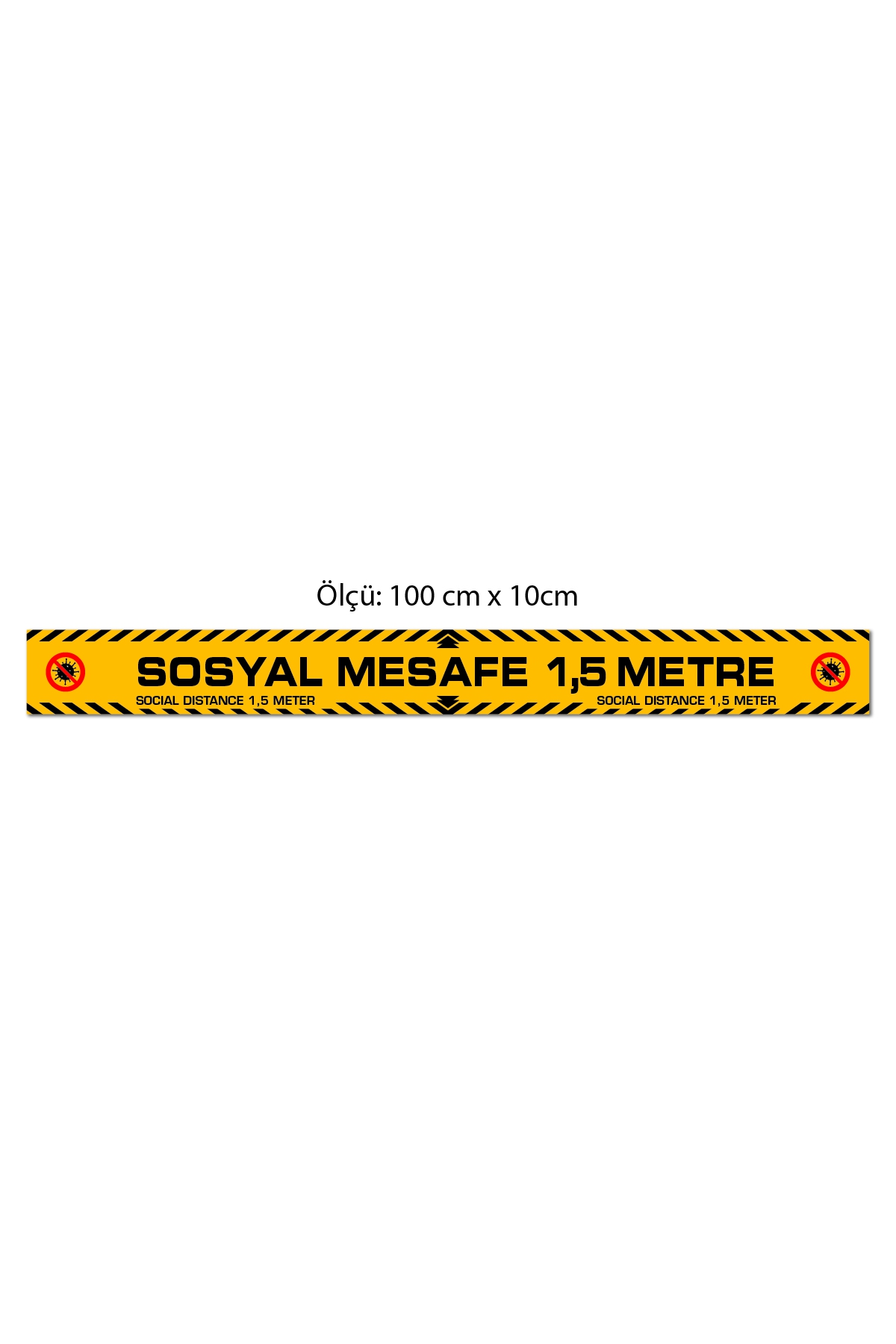 SOSYAL MESAFE Stickeri 100cm x10cm Yer laminasyonlu model 2